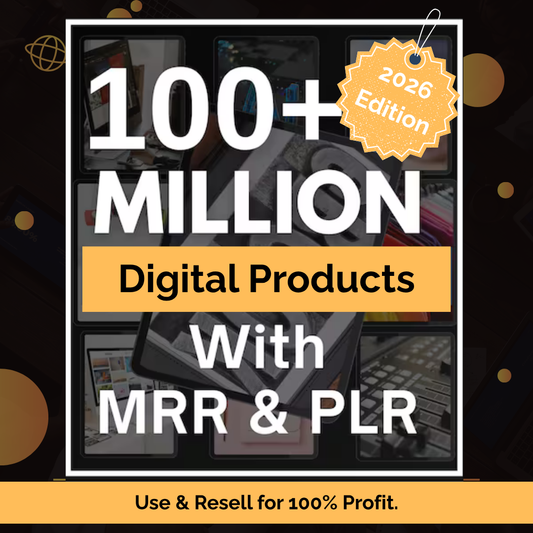 100+ Million Digital Products Mega Bundle – PLR/MRR License