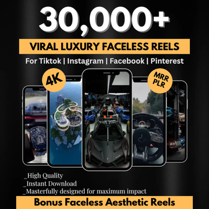 30,000+ Viral Luxury Reels