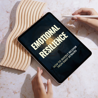 Emotional Resilience: How to Quickly Recover from Daily Setbacks